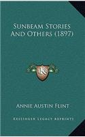 Sunbeam Stories And Others (1897)