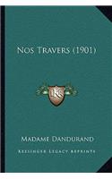 Nos Travers (1901)