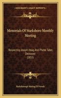 Memorials Of Starksboro Monthly Meeting