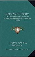 Bees And Honey