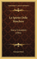 Lo Spirito Delle Maschere