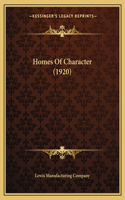 Homes Of Character (1920)