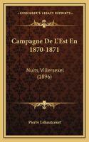 Campagne De L'Est En 1870-1871