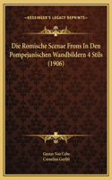 Die Romische Scenae Frons In Den Pompejanischen Wandbildern 4 Stils (1906)