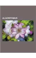 Algorithmus: Euklidischer Algorithmus, Liste Von Algorithmen, Schnelle Fourier-Transformation, Sieb Des Eratosthenes, Newton-Verfah