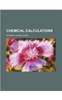 Chemical Calculations