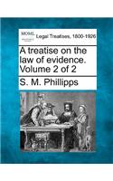 treatise on the law of evidence. Volume 2 of 2