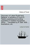 Discovery of Lakes Rudolf and Stefanie