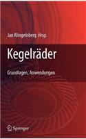 Kegelrader: Grundlagen, Anwendungen