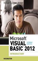 Microsoft (R) Visual Basic 2012 for Windows Applications: for Windows and Mobile Applications Introductory(Shelly Cashman Series)