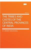 The Tribes and Castes of the Central Provinces of India Volume 2