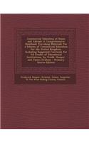 Commercial Education at Home and Abroad: A Comprehensive Handbook Providing Materials for a Scheme of Commercial Education for the United Kingdom, Including Suggested Curricula for All Grades of Educational Institutions, by Fredk. Hooper. and James: A Comprehensive Handbook Providing Materials for a Scheme of Commercial Education for the United Kingdom, Including Suggested Curricula for All Grad