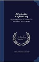 Automobile Engineering: Electrical Equipment for Gasoline Cars (Continued) / by C.B. Hayward