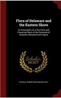 Flora of Delaware and the Eastern Shore