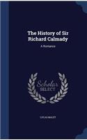 The History of Sir Richard Calmady: (English)