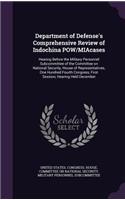 Department of Defense's Comprehensive Review of Indochina POW/Miacases: Hearing Before the Military Personnel Subcommittee of the Committee on National Security, House of Representatives, One Hundred Fourth Congress, Fir