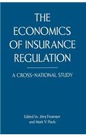 Economics of Insurance Regulation