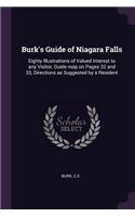 Burk's Guide of Niagara Falls: Eighty Illustrations of Valued Interest to any Visitor, Guide map on Pages 32 and 33, Directions as Suggested by a Resident