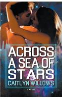 Across a Sea of Stars