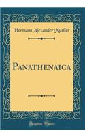 Panathenaica (Classic Reprint)