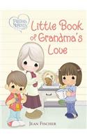 Precious Moments: Little Book of Grandma's Love