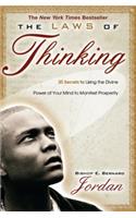 The Laws of Thinking: 20 Secrets to Using the Divine Power of Your Mind to Manifest Prosperity