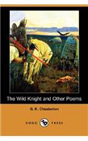 Wild Knight and Other Poems (Dodo Press)