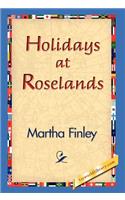 Holidays at Roselands: (English)