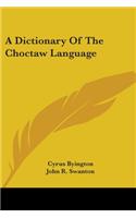 Dictionary of the Choctaw Language