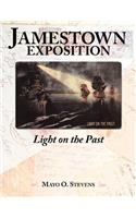Jamestown Exposition; Light on the Past