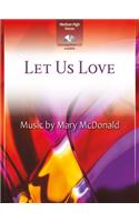 Let Us Love - Vocal Duet