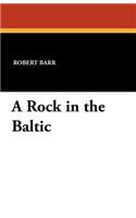 A Rock in the Baltic