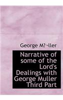 Narrative of Some of the Lord's Dealings with George Muller Third Part