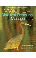 Student Workbook for Deal's Wildlife and Natural Resource Management