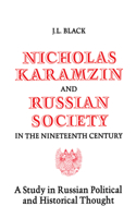 Nicholas Karamzin and Russian Society in the Nineteenth Century