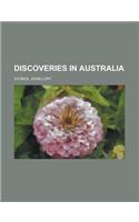 Discoveries in Australia Volume 1