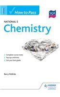 How to Pass National 5 Chemistry