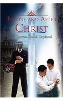 Before and After Christ