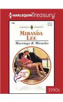 Marriage & Miracles