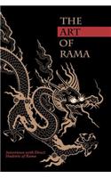 The Art of Rama: Interviews with Direct Students of Rama
