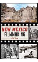 New Mexico Filmmaking