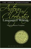 Antony and Cleopatra: Language and Writing