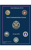 Joint Publication JP 6-0 Joint Communication System 10 June 2010