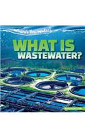 What Is Wastewater?