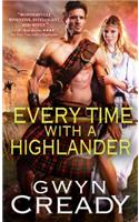 Every Time with a Highlander