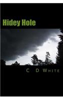 Hidey Hole: (Hidey Hole)