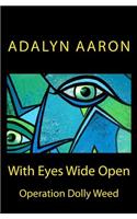With Eyes Wide Open