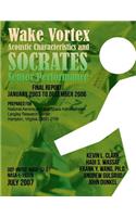 Wake Vortex Acoustic Characteristics and SOCRATES Sensor Performance