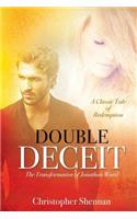 Double Deceit