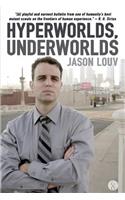 Hyperworlds, Underworlds